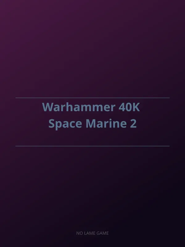 Warhammer 40K: Space Marine 2